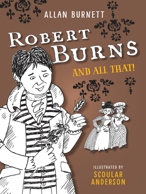 Title details for Robert Burns and All That by Allan Burnett - Available